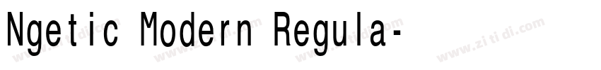Ngetic Modern Regula字体转换 Ngetic Modern Regula字体转换